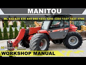 MANITOU ML 632 635 835 845 1740 Workshop Service Repair Manual - English - PDF Download