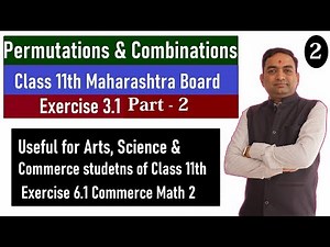 Permutations & combinations Exercise 3.1 Class 11th Part - 2