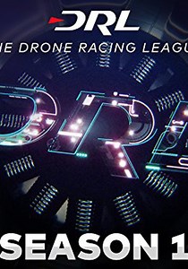 The Drone Racing League - streaming online