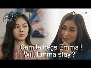 The Killer Bride Episode | 56 Camila begs Emma to stay | StarTimes (May 14, 2021)