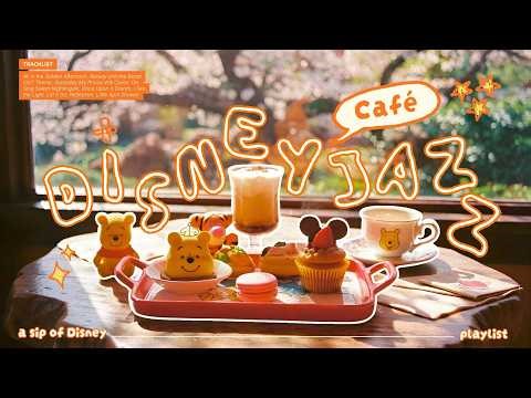 soft disney cafe jazz • cozy tea time with pooh & mickey cakes at disneyland • stress relief & relax