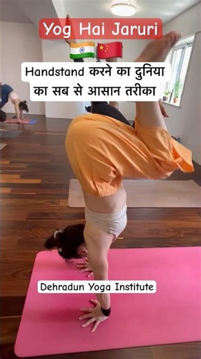 Yog Hai Jaruri 🧘‍♂️| World's Easiest Way to Do Handstand, Dehradun Yoga Institute in China 🇮🇳🇨🇳