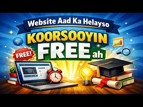 Website aad ka helayso koorsooyin free ah baro xirfad cusub 2026