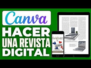 Cómo Hacer Una Revista Digital En Canva (2025)