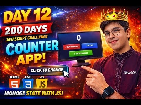 💡 🎯 Day 12 of My 200 Days JavaScript Challenge | Counter App