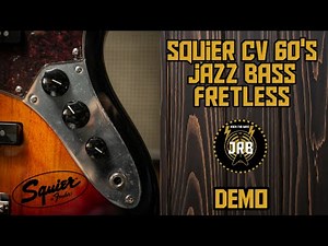 Squier classic vibe 60's fretless jazz bass demo