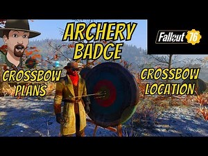 Fallout 76- How to Tadpole Archery Badge/ Crossbow Plan and Crossbow location