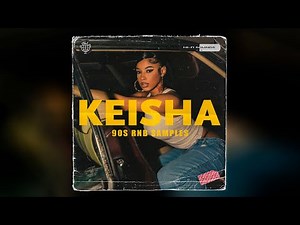 VINTAGE 90s RNB / VOCAL SAMPLE PACK - "KEISHA" (Drake, Tory Lanez, Bryson Tiller)