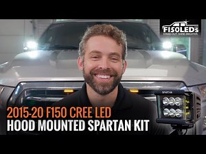 2015 - 2020 F150 CREE LED HOOD MOUNTED SPARTAN KIT INSTALL F150LEDS.COM