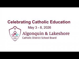 ALCDSB Celebrates Catholic Education Week | 2026