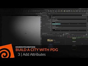 Houdini Foundations: PDG 3 | Add Attributes