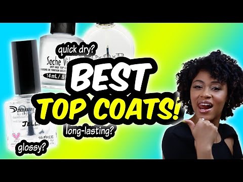 Best Nail Polish TOP COATS for Glossy and Quick Dry