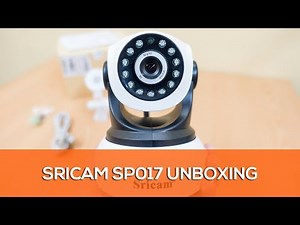 Sricam SP017 Security Camera Unboxing