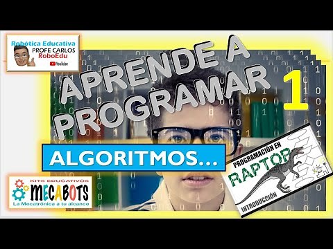 Aprende a Programar 1. Algoritmos en Raptor y algo mas