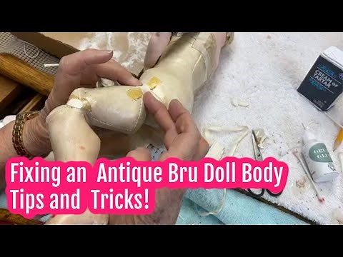 Tutorial: Repairing a Bru Antique Doll Body Video | Doll Shop Show