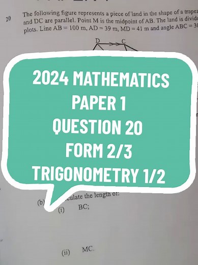 2024 Mathematics Paper 1 Trigonometry Question 20 Explained