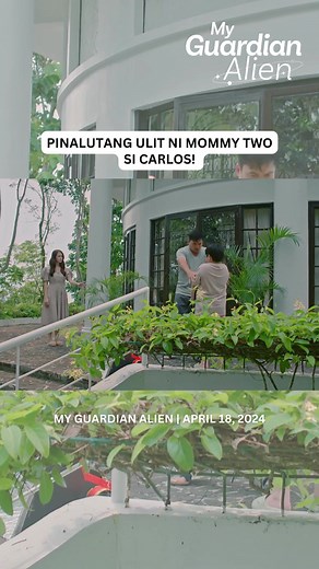 #MyGuardianAlien | April 18, 2024: Sana maging bukas ang isip mo, Carlos! #MGACarlosMeetsAlien #TiktoktainmentPH