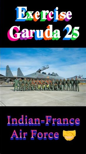 𝐄𝐱𝐞𝐫𝐜𝐢𝐬𝐞 𝐆𝐚𝐫𝐮𝐝𝐚 𝟐𝟓 #Garuda25 #Interoperability #shorts #IAF #france