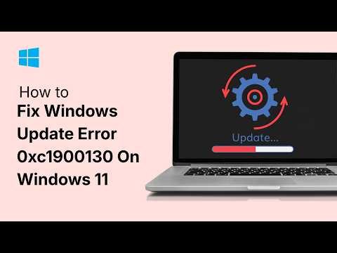 How To Fix Windows Update Error 0xc1900130 On Windows 11