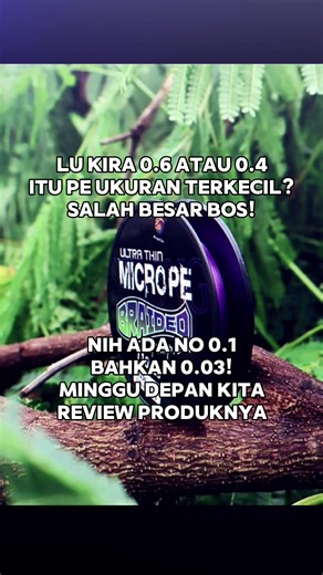 Ternyata ada pe ukuran 0.03 ya. Minggu depan kita review produknya #senarpe #microcasting #microfishing #bingolife #micrope