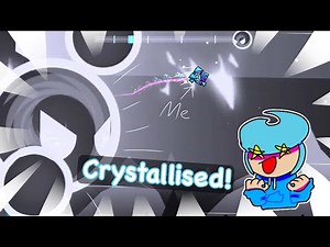 Yo, this "Crystallised" level is good! | GD