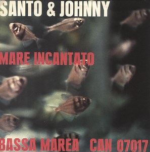 Santo & Johnny - Ebb Tide / The Enchanted Sea