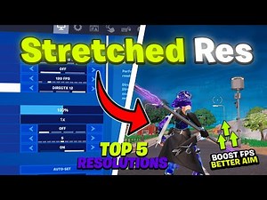 TOP 5 Fortnite Stretched Resolutions for FPS Boost & No Delay! (Fortnite Competitive Settings)