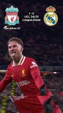 Liverpool vs Real Madrid UCL 24/25
