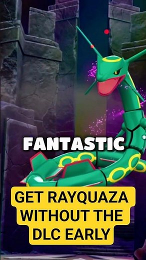 Get Rayquaza EARLY In Legends ZA Without The DLC #legendsza #pokemon #pokemonshorts #rayquaza