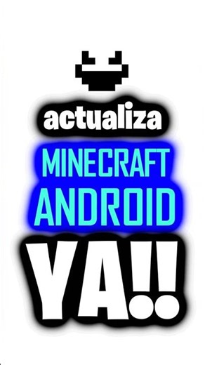 #datwinxd 🌮👽🍸 Como ACTUALIZAR tu Minecraft en ANDROID👽👌
