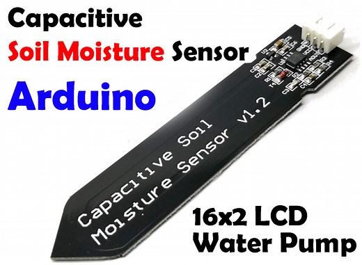 Capacitive Soil Moisture Sensor Arduino Circuit diagram and programming
