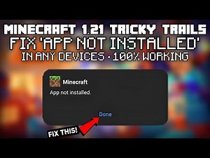How To Fix Minecraft 1.21 "App not installed" Problem | Fix Minecraft Not Installing After Update