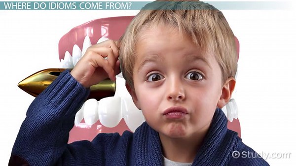 What are Idioms? - Lesson for Kids