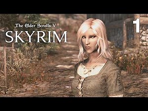 Back to Skyrim Again | Let’s Play Skyrim Ep 1