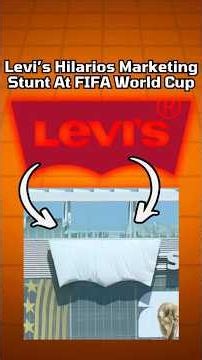 Levi's Genius Marketing at FIFA World Cup