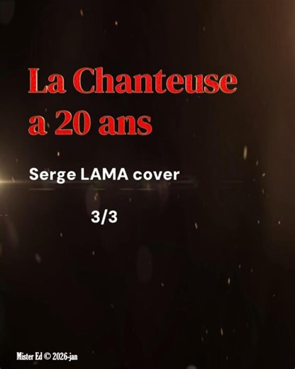 3/3 LA CHANTEUSE A 20 ANS Serge LAMA #song #mixtape #shorts #sergelama #music #song #pop #musique