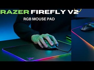 RAZER Firefly V2 | RGB Gaming Mouse Pad | Best In Class