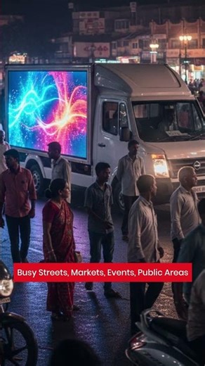 Revolutionize Your Advertising with LED Display Vans | Brand Visibility on the Go!