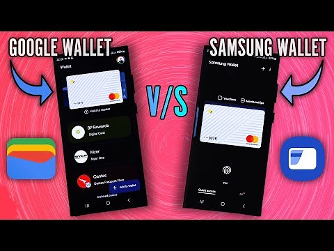Google Wallet vs Samsung Wallet - The Best Tap to Pay App