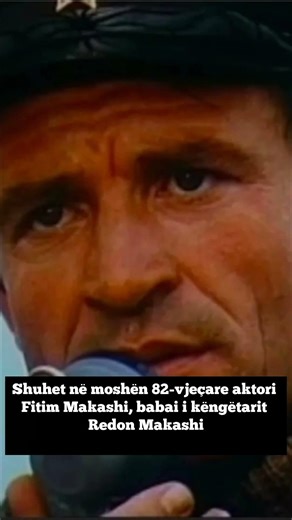 Shuhet në moshën 82-vjeçare aktori Fitim Makashi, babai i këngëtarit Redon Makashi