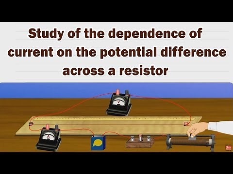 Study of the dependence of current on the potential difference across a resistor - 10th Science Lab