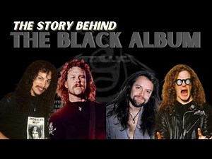 Beyond the Riffs: The Making of Metallica’s Black Album