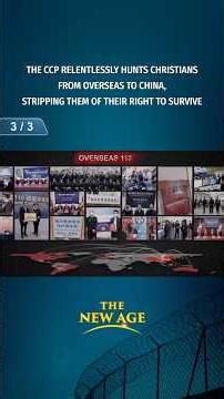 The CCP Relentlessly Hunts Christians From Overseas to China (3/3)