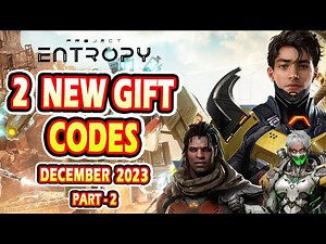 Project Entropy Game 2 New Gift Codes | Project Entropy Game 2 New Gift Codes December 2023 (Part-2)