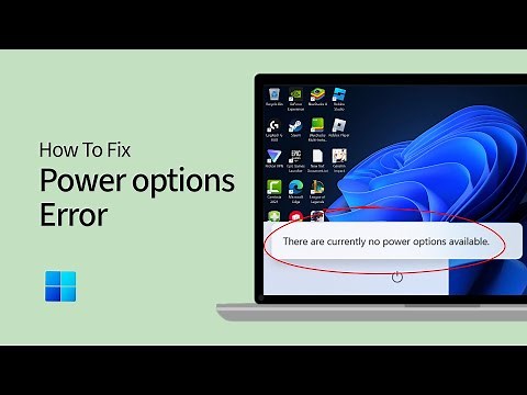How to Fix Power Options "There are currently no power options available" Error in Windows 10/11