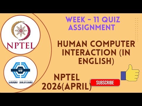 Human Computer Interaction (In English) Week 11 Quiz Assignment Solution | NPTEL 2026(April)| SWAYAM