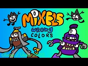 Flame's Mixels: Wrong Colors (eng sub)