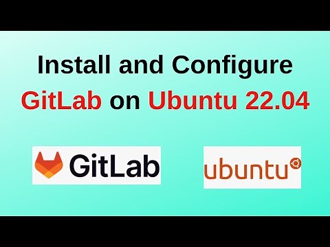 How to Install and Configure GitLab on Ubuntu 22.04 LTS | GitLab Installation on Ubuntu 22.04 | 2024
