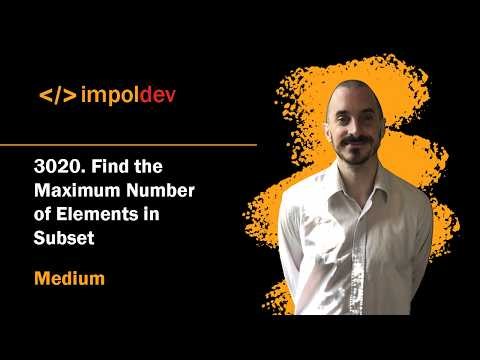 Find the Maximum Number of Elements in Subset | LeetCode 3020 - Python