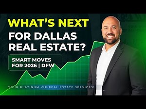 Buying, Selling, or Investing in Dallas? Watch This 2026 Outlook 👥
